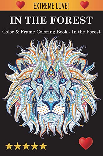 Color & Frame Coloring Book — In the Forest
