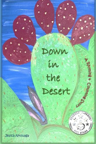 Down in the Desert — A Rhyming and Counting Story