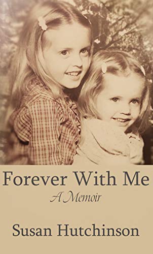 Forever with Me: A Memoir
