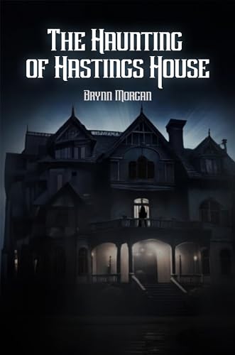 Horror: The Haunting of Hastings House