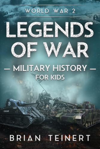 Legends of War Military History: WW2