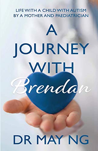 Life with a child with autism by a mother and paediatrician
