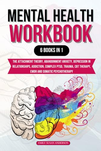 Mental Health Workbook: The Attachment Theory
