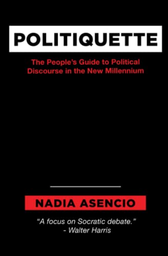 Politiquette: The People's Guide to Political Discourse