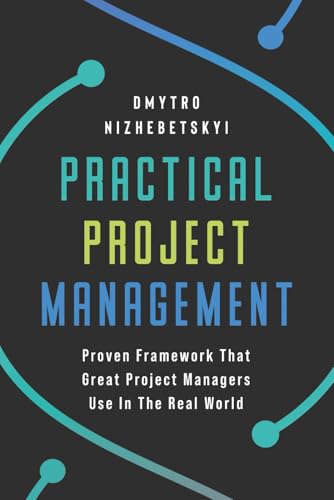 Practical Project Management