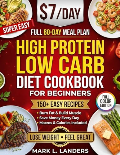 Super Easy High Protein Low Carb Diet Cookbook for Beginners