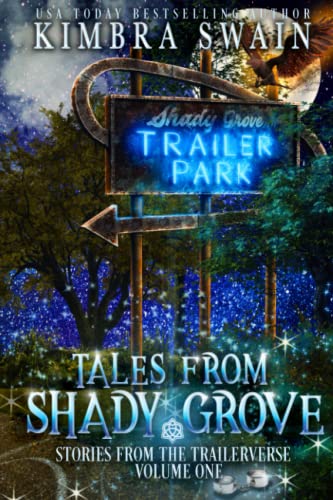 Tales from Shady Grove