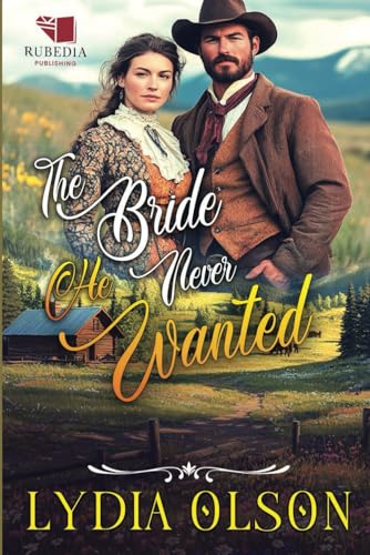The Bride He Never Wanted