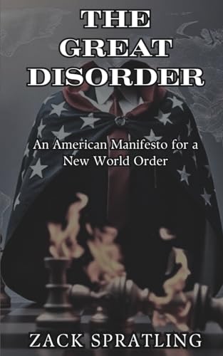 The Great Disorder