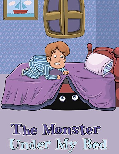 The Monster Under My Bed