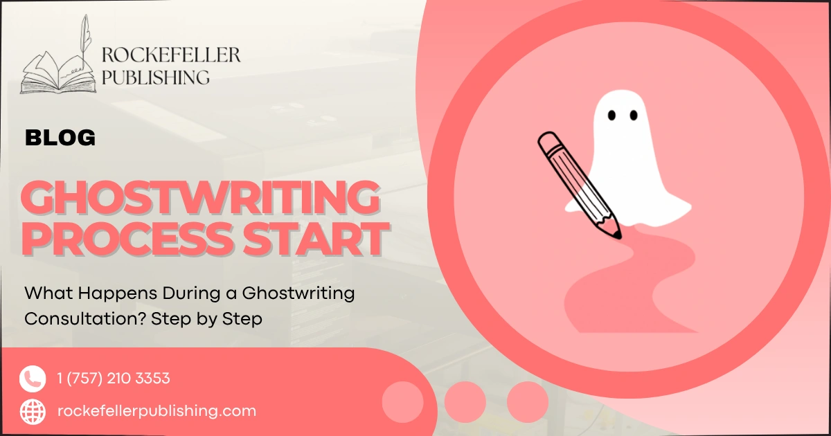What Happens During a Ghostwriting Consultation? Step by Step