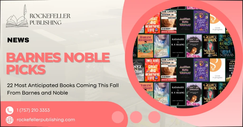 22 Most Anticipated Books Coming This Fall From Barnes and Noble