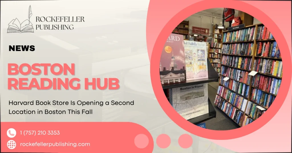 Harvard Book Store Is Opening a Second Location in Boston This Fall