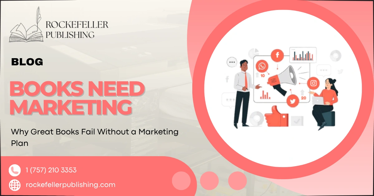 Why Great Books Fail Without a Marketing Plan