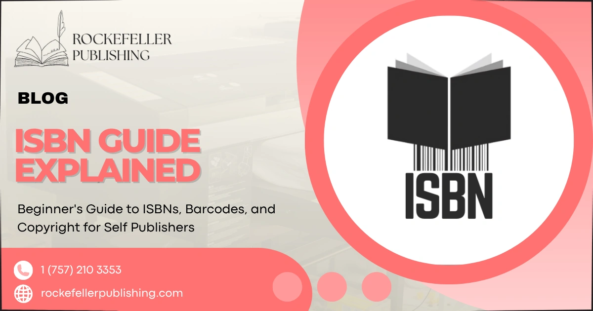 Beginner's Guide to ISBNs, Barcodes, and Copyright for Self Publishers