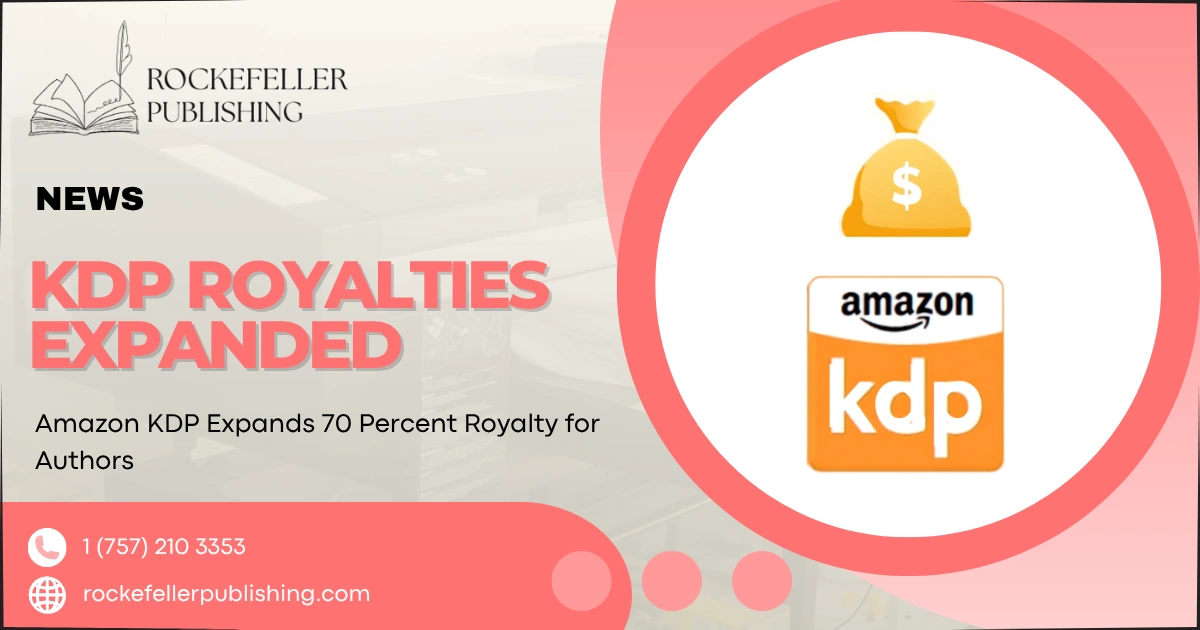 Amazon KDP Expands 70 Percent Royalty for Authors