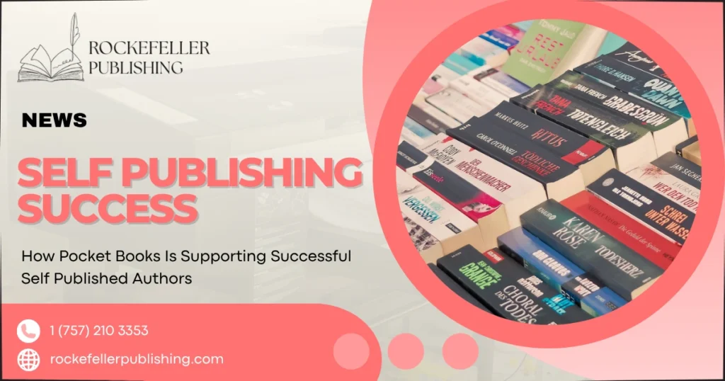 How Pocket Books Is Supporting Successful Self Published Authors